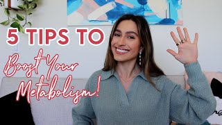5 Tips To Boost Your Metabolism: Eat More and Burn Fat!