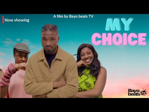 MY CHOICE PART 2