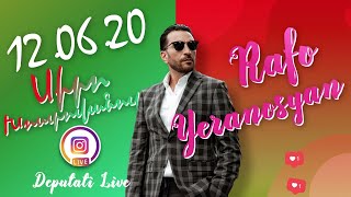 Rafayel Yeranosyan Live - 12.06.2020