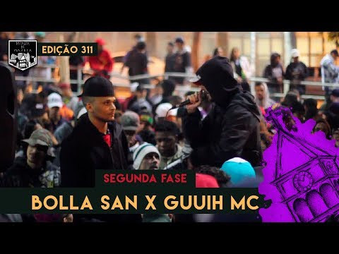 Bolla San x Guuih MC - (2ª Fase) | 311ª Batalha da Matrix - 09/07/2019