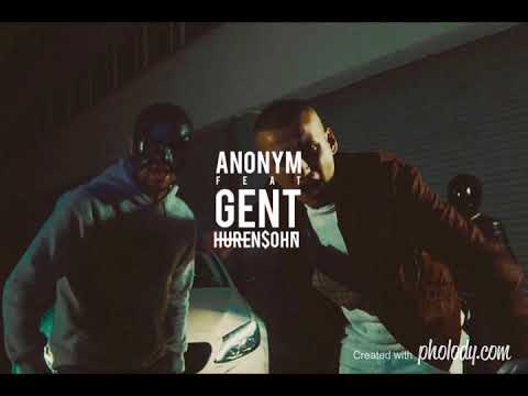 ANONYM feat. GENT - ❌ Hurensohn ❌ (REUPLOAD) #CaneyArmee #CaneeArmy #FreeKhontkar