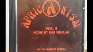 Africanism Vol 2 Mixed By Bob Sinclar