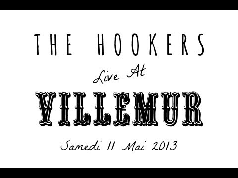 The Hookers  - Mistakes I Made - @FestivalVillemur