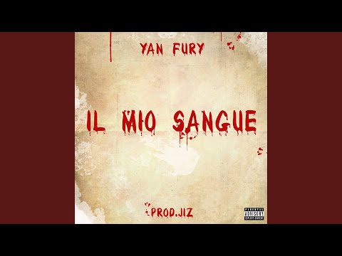 Il Mio Sangue (feat. Jiz)
