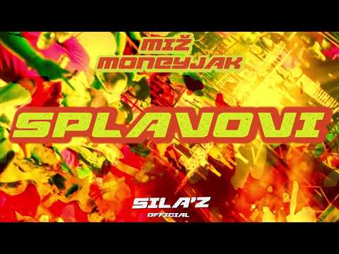 MIZ MONEYJAK - SPLAVOVI (2020)