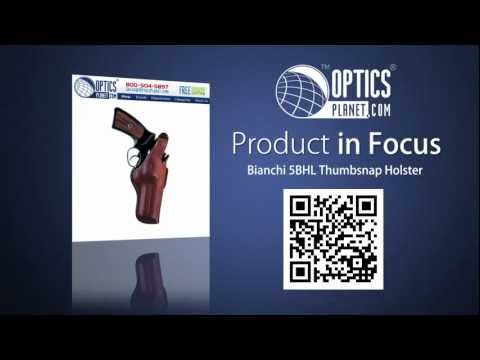 Bianchi 5BHL Thumbsnap Holster - OpticsPlanet.com Product in Focus