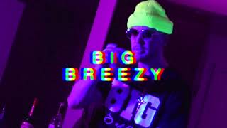 BIG BREEZY - ON MY MIND (OFFICIAL VIDEO)