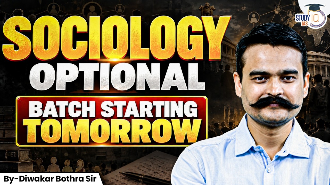 Best Sociology Optional Batch for UPSC Aspirants | Know Everything | StudyIQ IAS