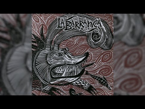 La Barranca - Tempestad (Full Album) [Official Audio]