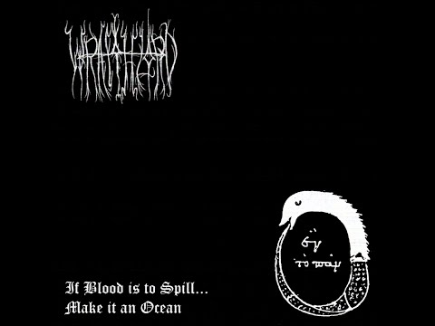 Wraithlord - If Blood Is to Spill... Make It an Ocean  (USBM | Full Album  2026)