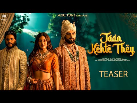 Jaan Kehte They (TEASER) | BISMIL X KUNAAL VERMAA | AMYRA DASTUR | New Hindi Songs 2026