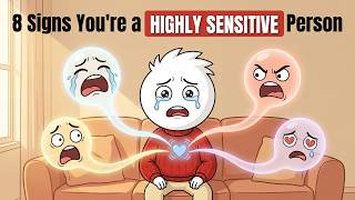 8 Signs You're a Highly Sensitive Person (HSP) — It's a Gift, Not a Flaw