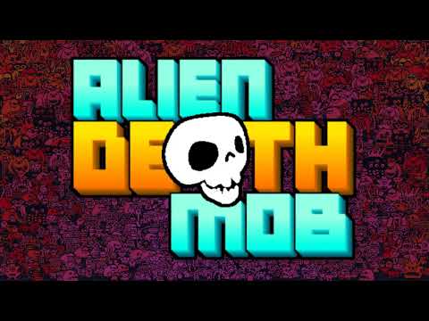 New Alien Death Mob Trailer thumbnail