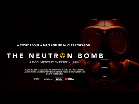Neutron Bomb | Trailer | Coming Soon