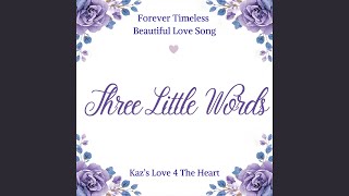 Three Little Words