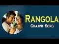 Rangola Song Ghajini Suriya Asin Nayanthara Harris Jayaraj Mass Audios