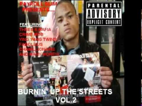 PAYROLL SLIM   DANGEROUS (FEATURING WYCLEF & YING YANG TWINS)