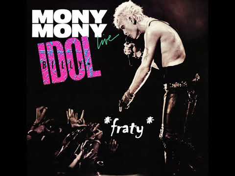 Billy Idol - Mony Mony (Hung Like A Pony Remix)