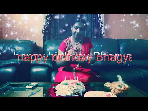 Happy birthday Bhagya