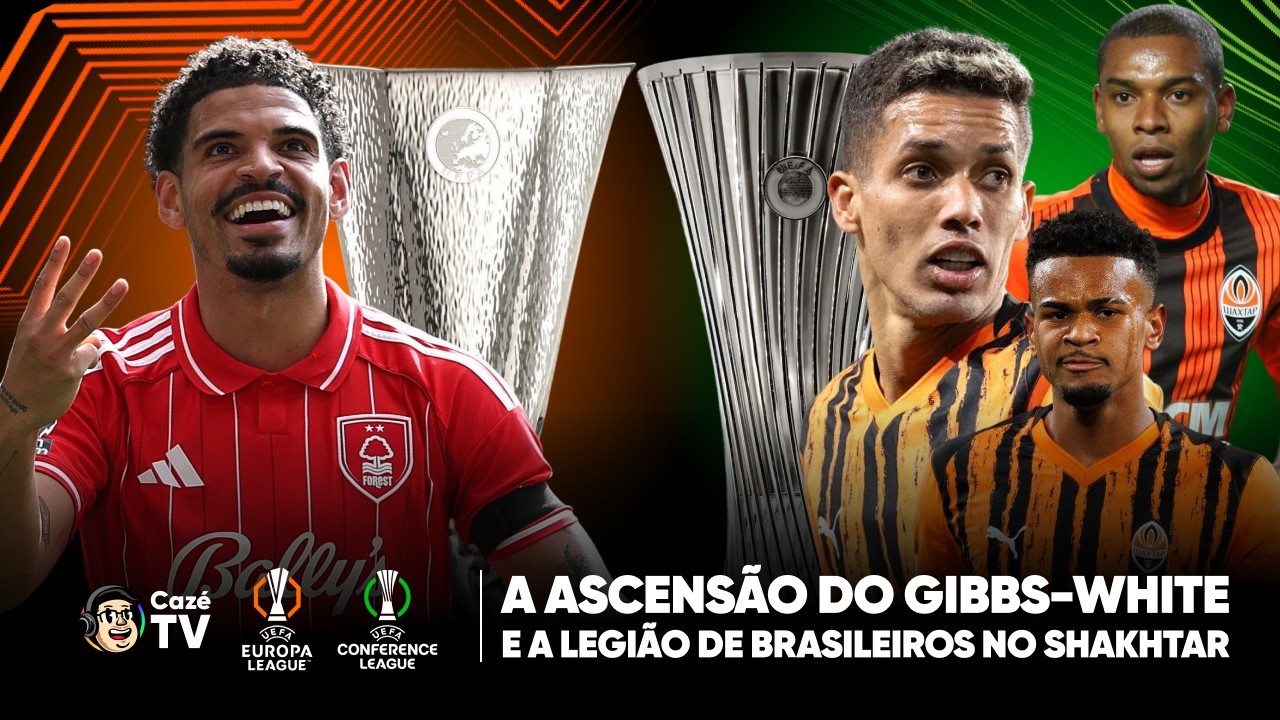 SEMIFINAIS NA EUROPA! GIBBS-WHITE EM ALTA E O SHAKHTAR CHEIO DE BRASILEIROS | MAGAZINE