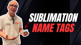 How to Sublimate Name Tags