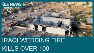 More than 100 dead after fireworks spark blaze that consumes Iraq wedding hall | ITV News