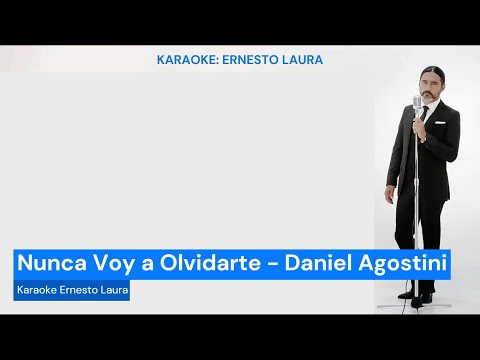 Nunca Voy A Olvidarte - Daniel Agostini