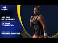 Jelena Ostapenko Vs Taylor Townsend Highlights 2025 US Open Round 2