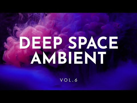 Deep Space Ambient Mix Vol.6 mixed by Frank Sebastian - #studymusic #sleepmusic #relaxing