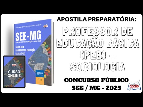 Apostila Professor de Sociologia - Concurso Público SEE / MG - 2025