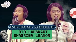 Download lagu DUET PECAH SUARA ! Rio Idol dan Shabrina Leanor - Never Enough - Loren Allred mp3