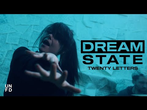 Dream State - Twenty Letters [Official Music Video]