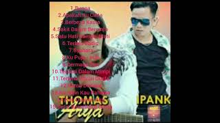 Download lagu THOMAS ARYA || IPANK Berbeda kasta || Ku puja puja ,Kumpulan lagu slowrock terbaik mp3