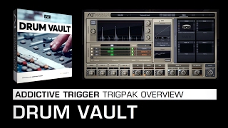 Video thumbnail for Addictive Trigger TrigPak Overview: Drum Vault by XLN Audio