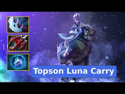 Topson Luna Safelane Carry | Dota 2 Pro Highlights