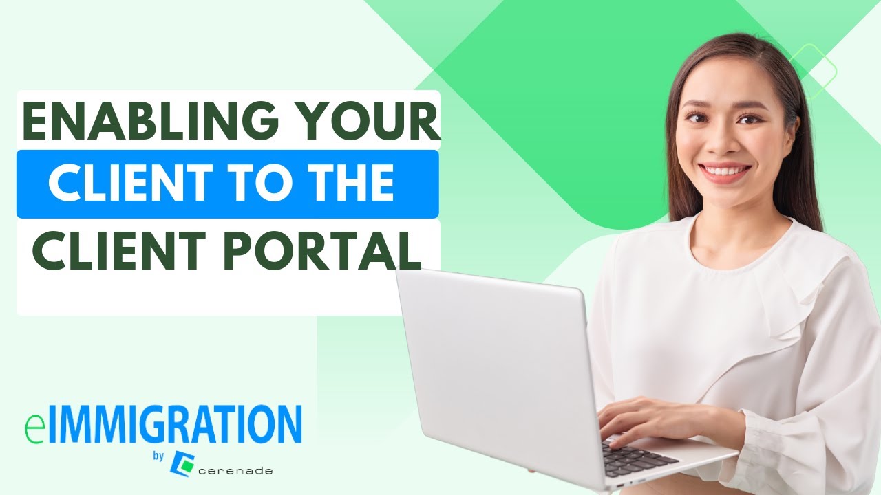 Client Access: Enabling Your Client to The Client Portal