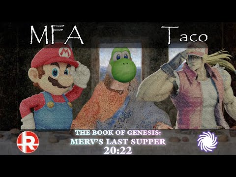 MFA (Mario) vs Taco (Treey) - Merv's Last Supper Smash Ultimate Tournament