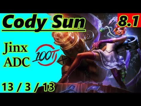Cody Sun as Jinx ADC - S8 Patch 8.1 - NA Challenger - Full-Gameplay