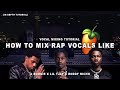 How To Sound Like A Boogie Lil Tjay Roddy Richh Vocal Effect Tutorial BEGINNERS GUIDE