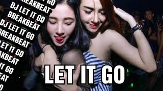 Download lagu DJ - LET IT GO BREAKBEAT mp3 Download lagu DJ - LET IT GO BREAKBEAT mp3