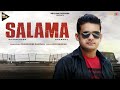 Salama Audio Song Dharminder Dharwal New Punjabi Songs 2022 Nexfame Records