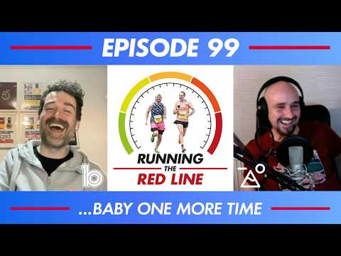 Running The Red Line - Episode 99 - ...Baby One More Time