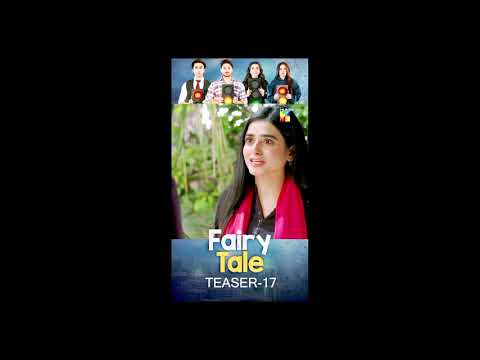 Fairy Tale Episode 17 Teaser - Promo 17-Hum Tv