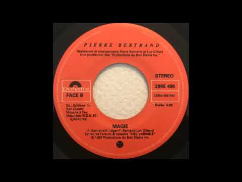 Pierre Bertrand - Magie (1983)