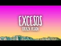 Fuerza Regida EXCESOS