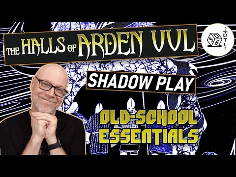 The Halls of Arden Vul Ep 39 - Old School Essentials Megadungeon | Shadow Play