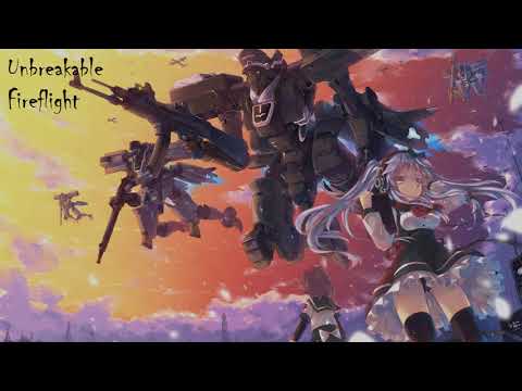 Unbreakable Fireflight nightcore