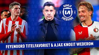 Is Feyenoord of PSV nu titelfavoriet? Ajax knoeit wederom | Rondje Eredivisie