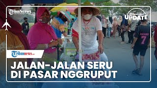 Download lagu Pasar Nggruput di Lampung Jadi Serbuan Wisatawan, Sajikan Beragam Jajanan Tradisonal Berbagai Daerah mp3 Download lagu Pasar Nggruput di Lampung Jadi Serbuan Wisatawan, Sajikan Beragam Jajanan Tradisonal Berbagai Daerah mp3
