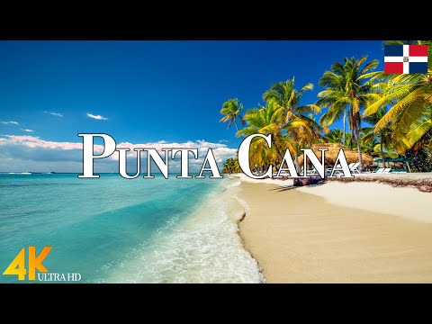 Punta Cana 4K Ultra HD • Stunning Footage Punta Cana, Scenic Relaxation Film with Calming Music